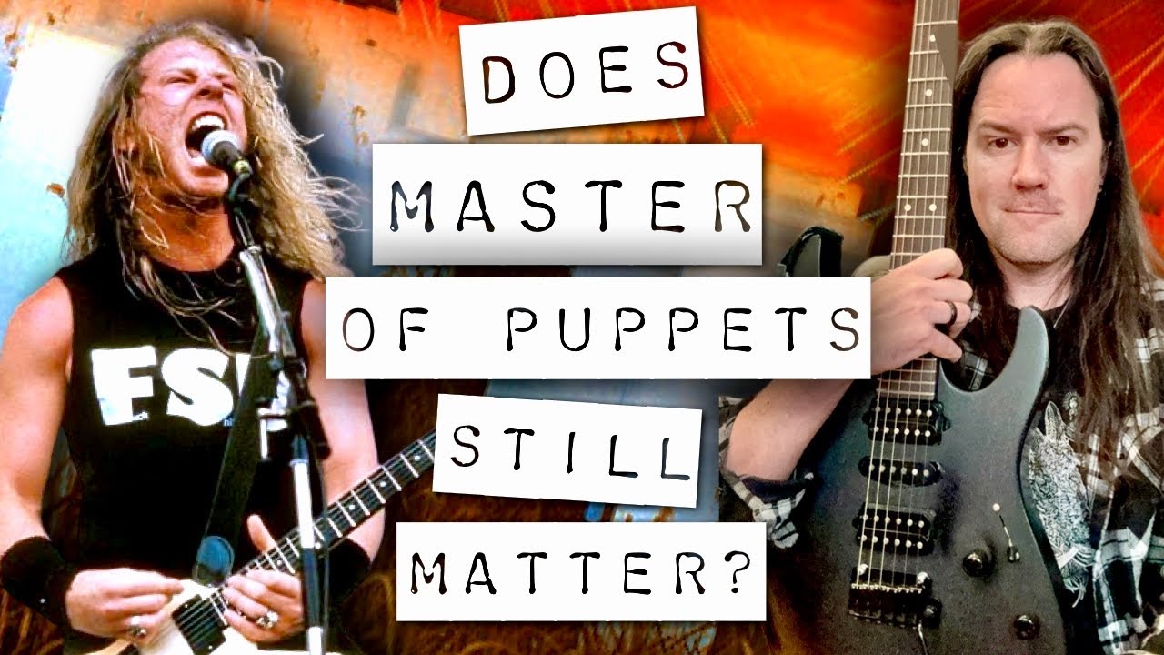 Why EVERYBODY Should Learn Master of Puppets!
