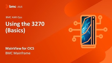 MainView for CICS - Using the 3270 (Basics)