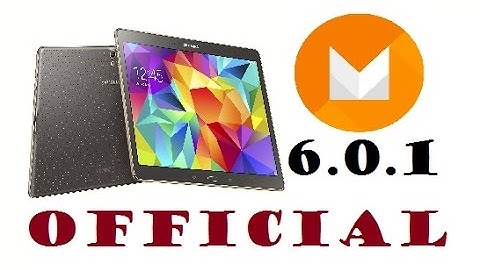 Official Galaxy Tab S 6.0.1 Marshmallow Update (Quick look)