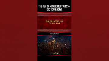 Did you know THIS about THE TEN COMMANDMENTS (1956)?