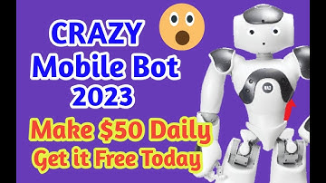 Free: Crazy Deriv Mobile Robot 2023 || Make sure $50 Daily  || Get it free Now