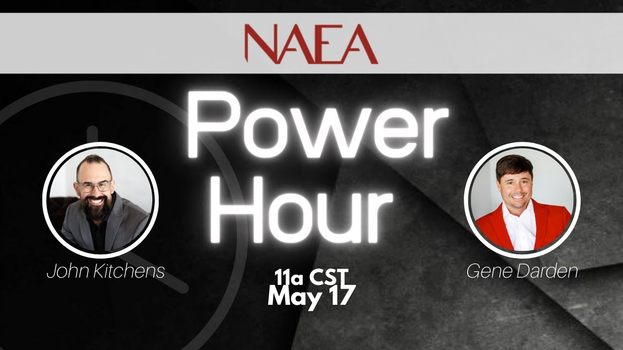 NAEA Power Hour Q&A with Gene Darden and John Kitchens