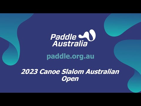 2023 ICF Canoe-Kayak Slalom World Ranking Competition - Australian Open / Kayak semis & finals
