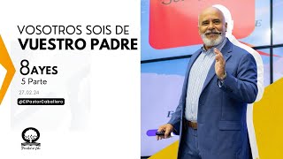 📽 '¡VOSOTROS SOIS DE VUESTRO PADRE' | @elpastorcaballero. | PRÉDICAS CRISTIANAS by El Pastor Caballero 11,366 views 2 months ago 46 minutes