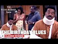 Steve's Birthday Blues (ft. Steve Harvey) | The Steve Harvey Show