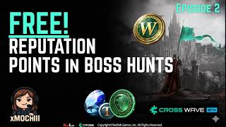 Reputation Farming EP.2 | The Boss Hunt Trick for FAST Reputation