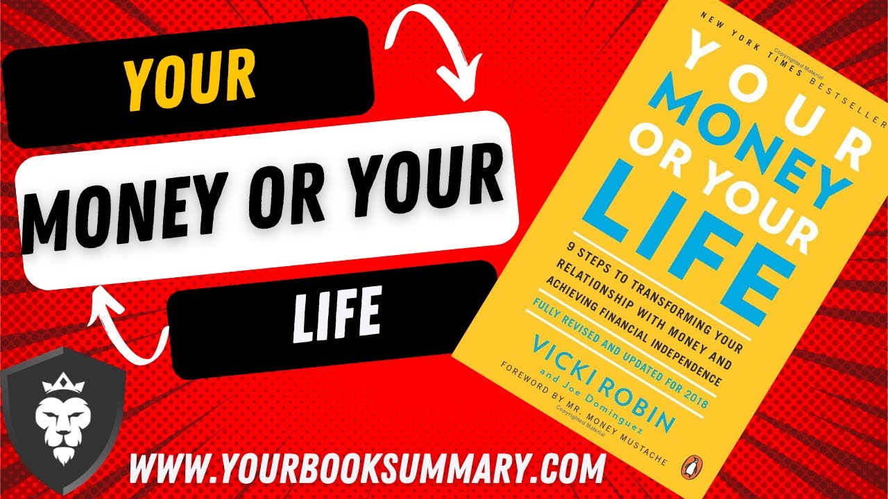 Your Money or Your Life by Joe Dominguez and Vicki Robin Part 1 - YouTube