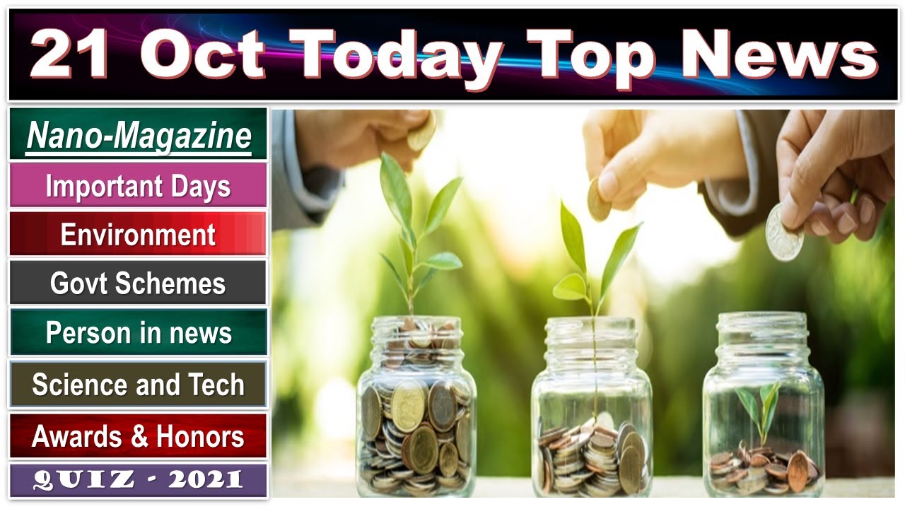 Nano Magazine | The Hindu Analysis, Study Lover Veer, PIB, Current Affairs 20 October 2021 