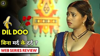 Dil Doo Part 2 Web Series Review Voovi Dil Doo Full Web Series Review Surendra Tatawat