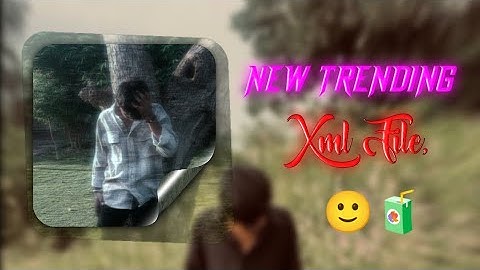 NEW TRENDING SONG 🤍🌷 ALIGHT MOTION XML FILE 🤡🎀 XML BY@soyeb6t9 