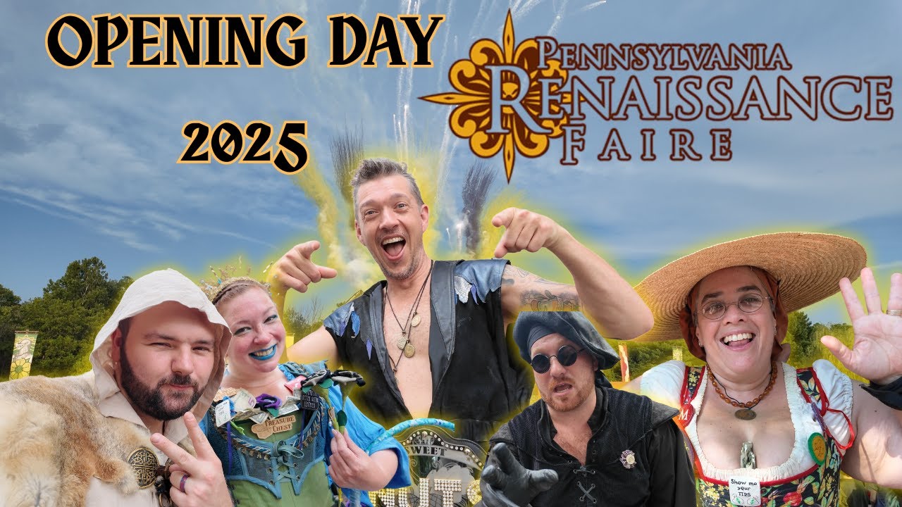 Pennsylvania Renaissance Faire Opening Day 2025