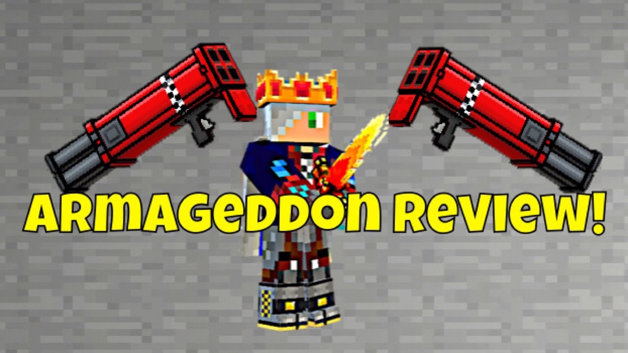 Armageddon Review Pixel Gun 3D Gun Review YouTube