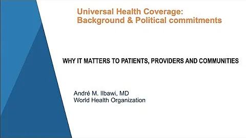 Universal Health Coverage: Background & Political Commitments (Webinar)