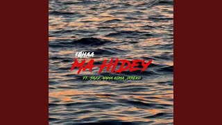 Ma Hidey (feat. Jazz, Yama Koma & Irreko Beats)