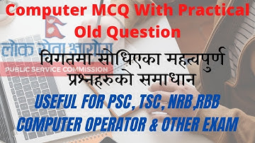 Computer Operator Questions and Answers with practical For #TSC #PSC #RBB #NRB #Oldquestion