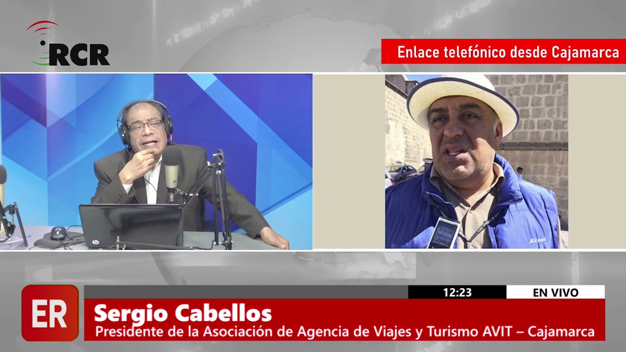 ENTREVISTA A SERGIO CABELLOS, PRESIDENTE DE LA ASOCIACIÓN DE AGENCIA DE VIAJES Y TURISMO – CAJAMARCA