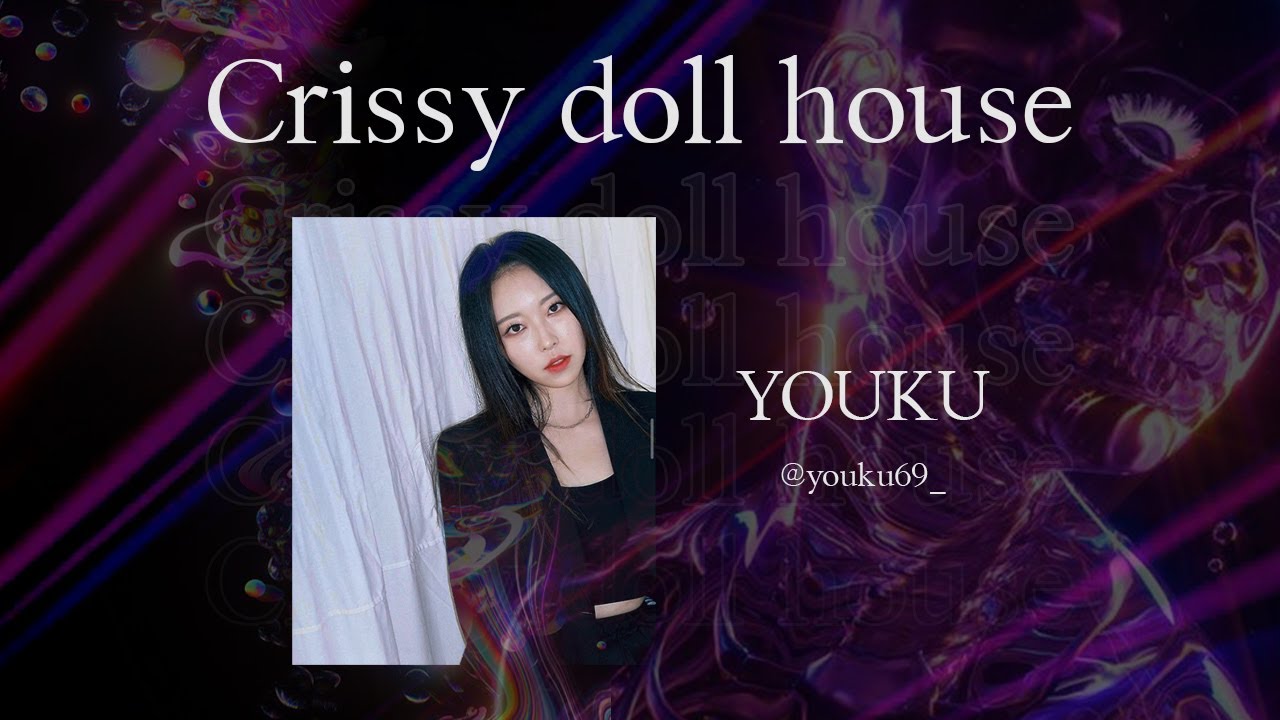 Crissy Doll House - Youku - Deep House Set l SCR