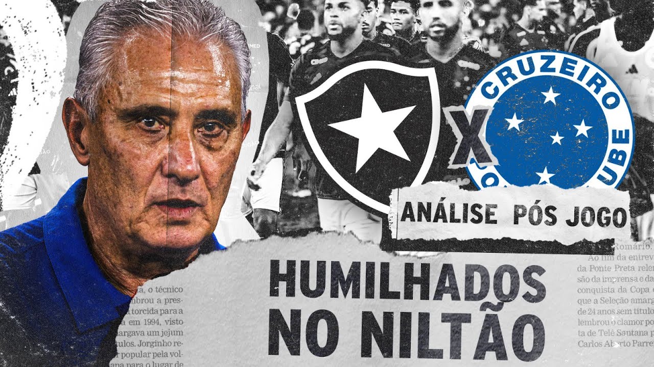 CRUZEIRO É DESMORALIZADO NA ESTREIA DO BRASILEIRO | ANÁLISE PÓS-JOGO | BOTAFOGO 4 x 0 CRUZEIRO