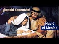 Oneski Konentzin - Nació el Niño