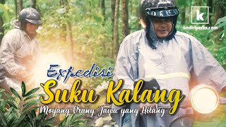 Ekspedisi Suku Kalang Moyang Orang Jawa Yang Hilang