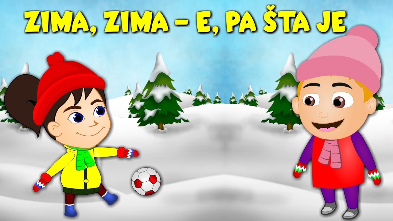 Zima zima Pjesmice za djecu Muzika za djecu YouTube