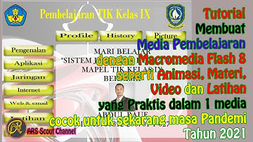 Tutorial Membuat Media Pembelajaran menggunakan Macromedia Flash 8, Animasi, Materi, Latihan & Video