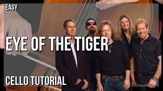 How to play Eye Of The Tiger by Survivor on Cello (Tutorial)