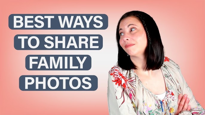 5 Ways To Best Methods For Sharing Digital Photos With 2024