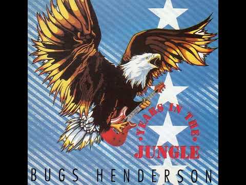 Bugs Henderson Years In The Jungle 1993 FULL ALBUM 
