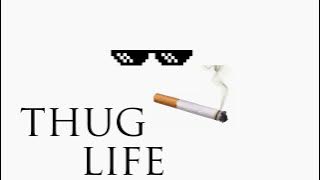 Thug Life Theme Sound Effect