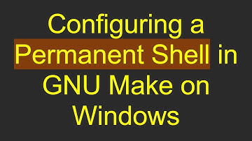 Configuring a Permanent Shell in GNU Make on Windows