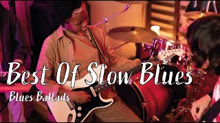 Best Of Slow Blues