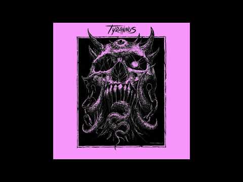 Tyrannus - Demo (2021) & S/T EP (2019) (Full EP)