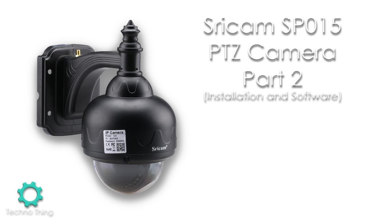 Sricam SP015 PT2 Installation - How do you do it ? - YouTube