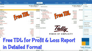 TDL for Detailed Detailed Profit and Loss Report TDL for Tally Prime | Free TDL | New Tally Prime