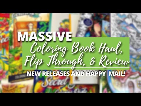 Massive Adult Coloring Book Haul, Flip-Through, x Review | New Releases And Happy Mail!