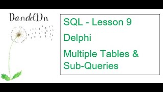 SQL Lesson 9 - Multiple Tables & Sub-Queries