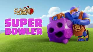 SUPER BOWLER Enters The Clash Bowling Lane (Clash of Clans Official)