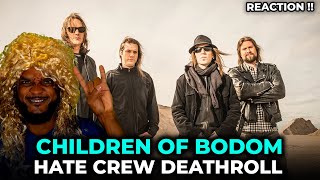 🎵 Children Of Bodom - Hate Crew Deathroll REACTION