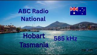 #International Mediumwave #Australia #Tasmania ABC Radio National -Hobart 585 kHz 02 June 2026