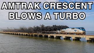 Amtrak Crescent Blows A Turbo Amtrak Crescent Blows A Turbo