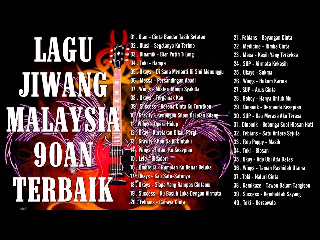 Lagu Rock Kapak Terbaik 90an - Koleksi Rock Lagenda Jiwang Terbaik Sepanjang Zaman - Lagu  Malaysia class=