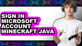 How to Sign in Microsoft Account Minecraft Java (only Way)