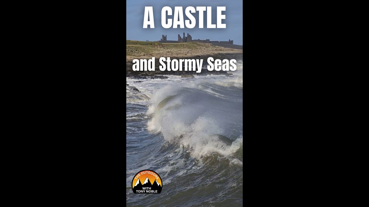 Dunstanburgh...Stormy Seas and a Castle 