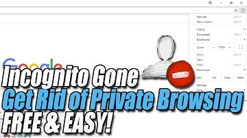 How To Disable Private Browsing In All Web Browsers