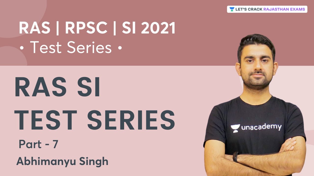 RAS/SI Test Series #7 | RPSC/RAS | Abhimanyu Singh