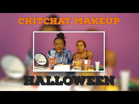 HALLOWEEN CHITCHAT MAKEUP GONE WRONG
