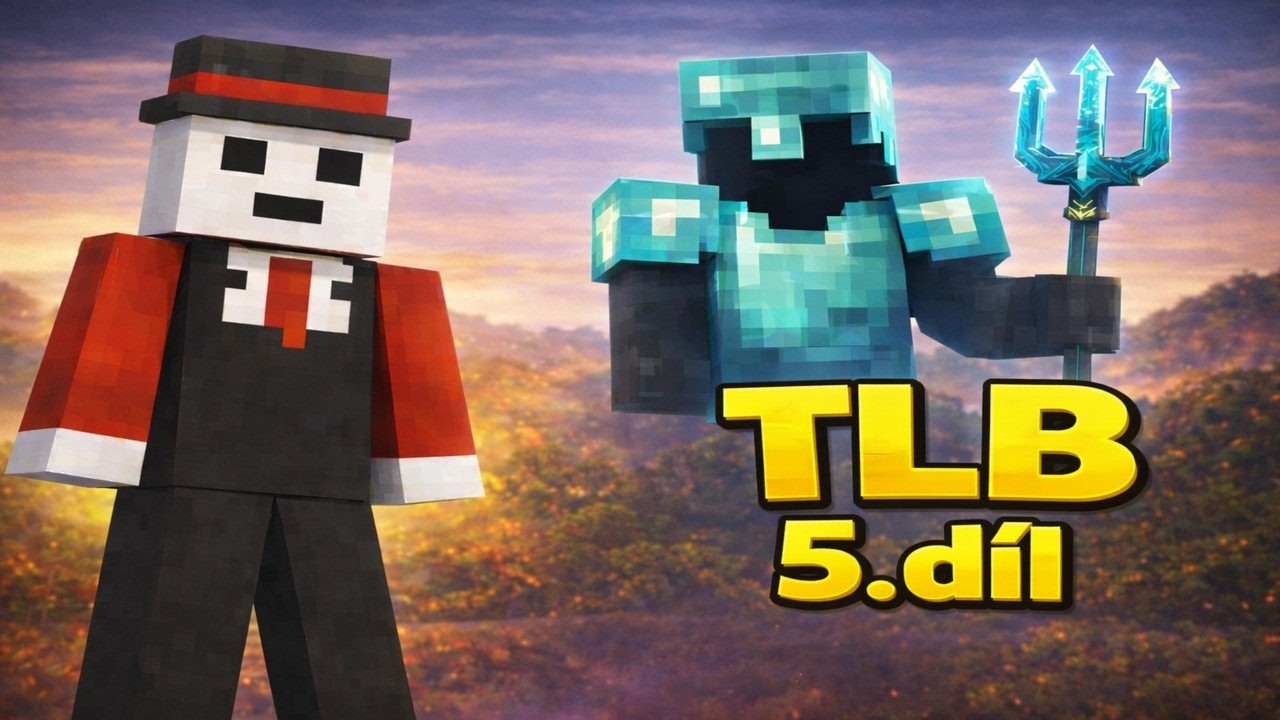 TLB #5 | Objevil se tajemný hráč  s tridentem!