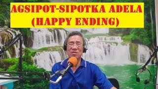 AGSIPOT-SIPOTKA ADELA - Dear Manong Nemy - Story of Adela