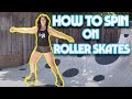 How to Spin on Roller Skates with Estro Jen